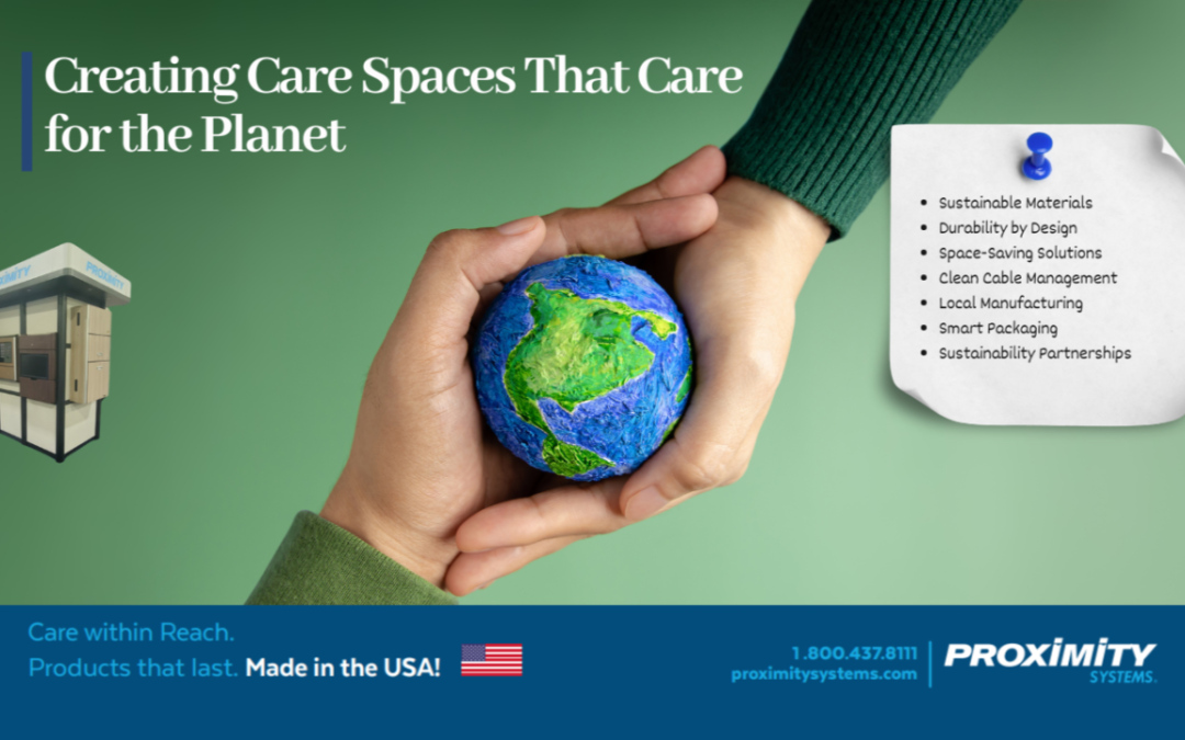 Built for Care, Designed for the Planet: How Our Products Support a Healthier Environment